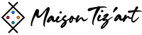 maisontizart